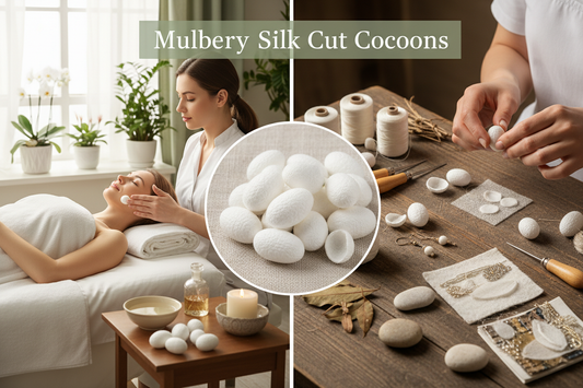 Mulberry Silk Cut Cocoons: The Complete Guide for Spas, Salons, Crafts & Natural Skincare
