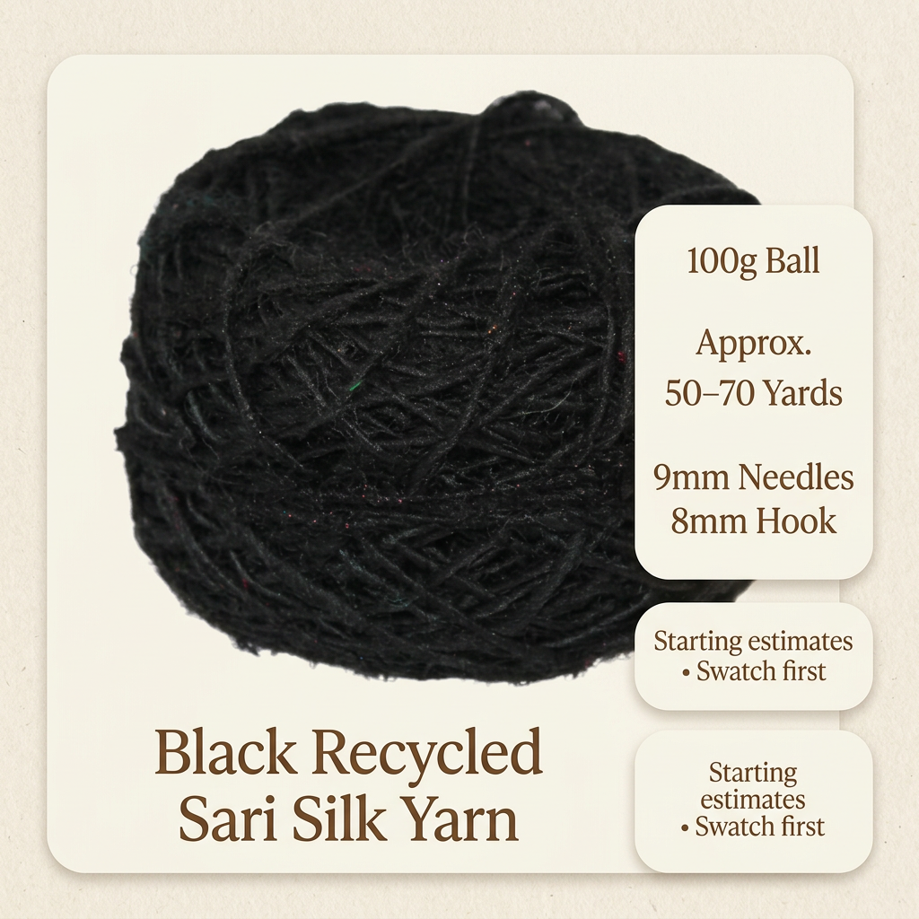 Black recycled sari silk yarn specifications: 100g ball, approximately 50–70 yards, 9mm needles and 8mm hook starting estimates.